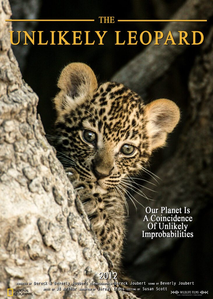 Great Plains Conservation Dereck and Beverly Joubert The Unlikely Leopard Great Plains Conservation Dereck and Beverly Joubert The Unlikely Leopard
